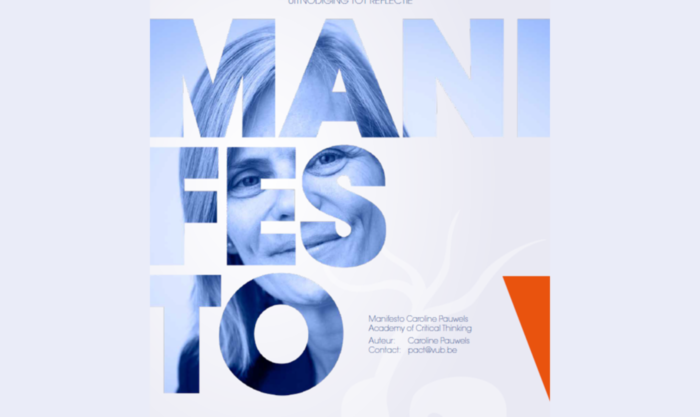 Het manifesto van de Caroline Pauwels Academy of Critical Thinking Het manifesto van PACT