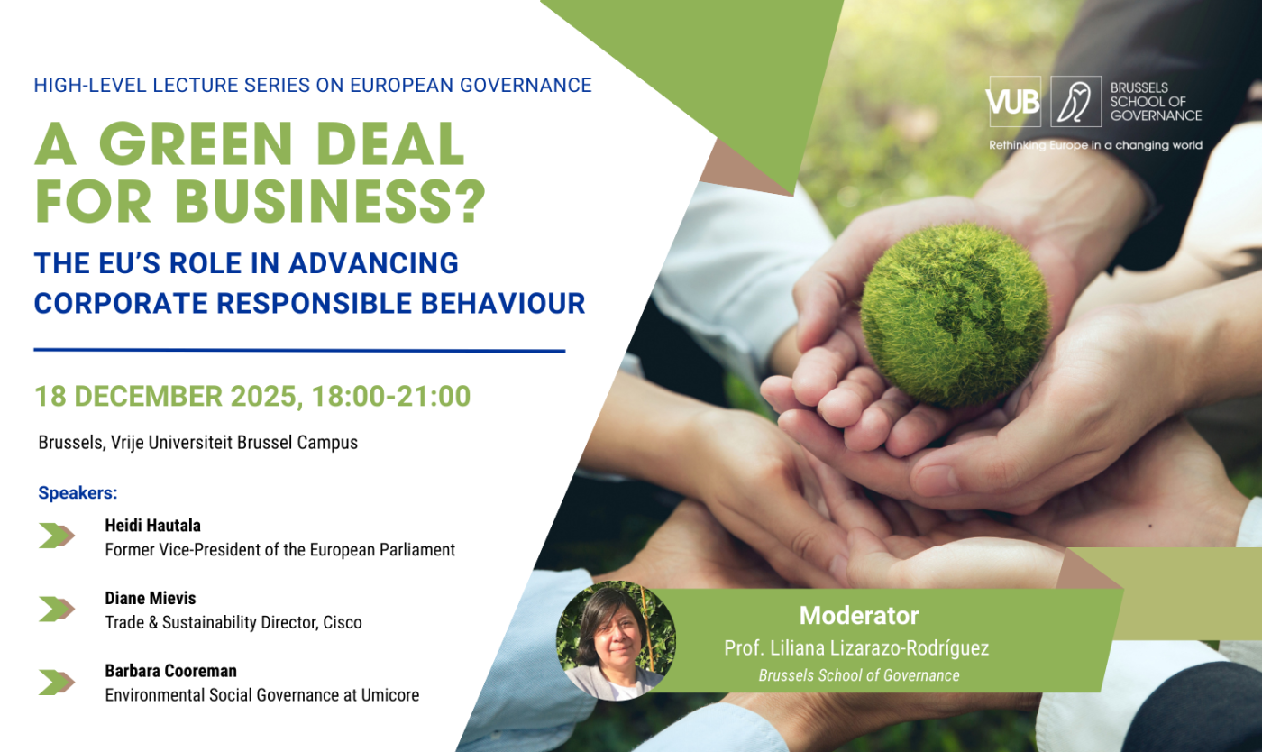 2025_High Level Lecture series specialisation on the Environment: A green deal for business?-banner_Brussels School of Governance_Etterbeek_BSoG