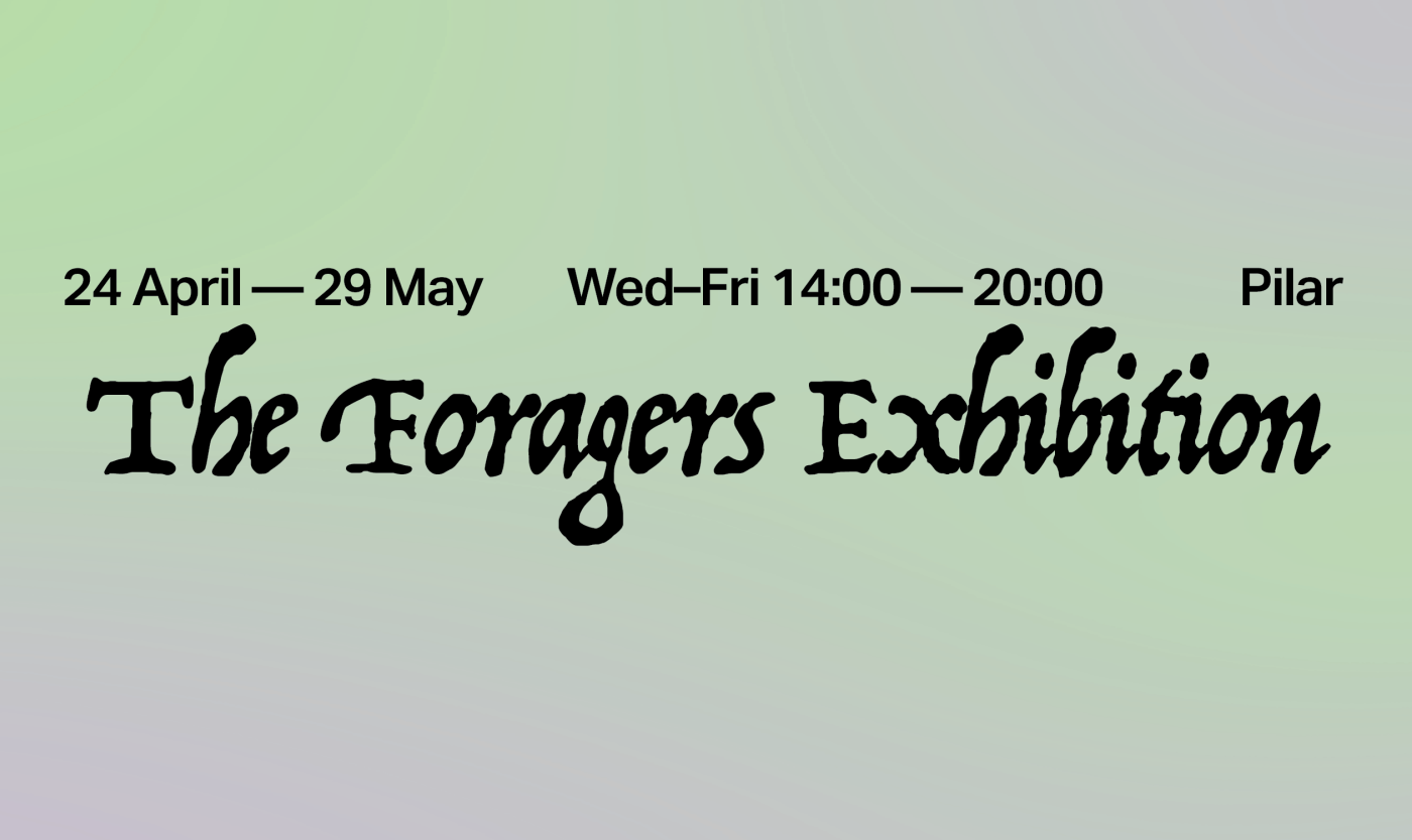 The Foragers exhibition