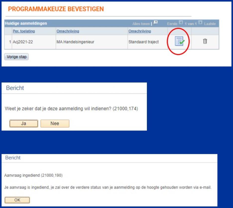 Bevestig programmakeuze Bevestig programmakeuze