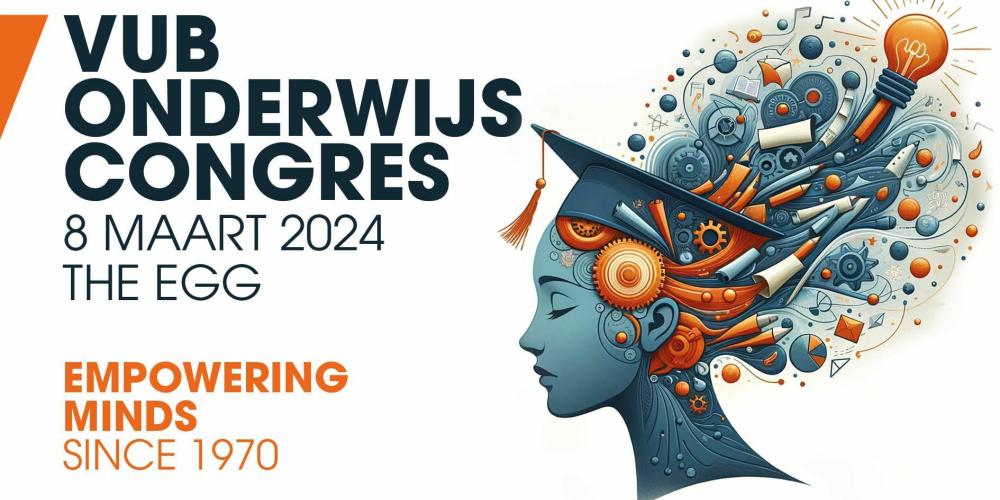 VUB Onderwijscongres 2024 VUB Onderwijscongres 2024