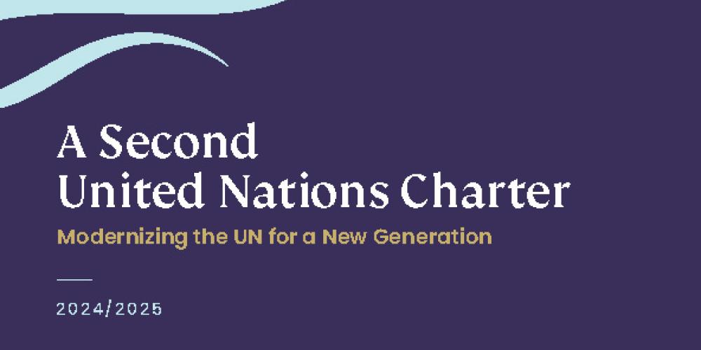 Second UN Charter publication cover Purple and turquoise background cover with book title A Second United Nations Charter Modernizing the UN for a New Generation, publishe by the Global Governance Forum
