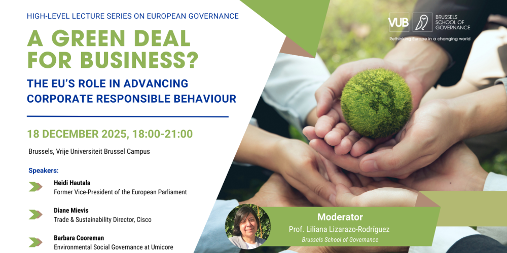 2025_High Level Lecture series specialisation on the Environment: A green deal for business?-banner_Brussels School of Governance_Etterbeek_BSoG