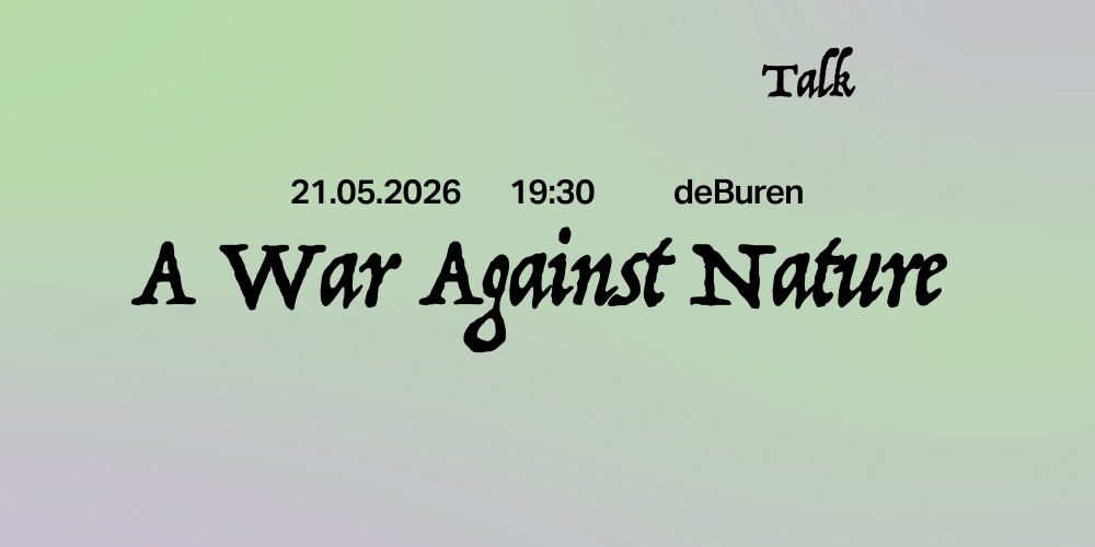A War Against Nature